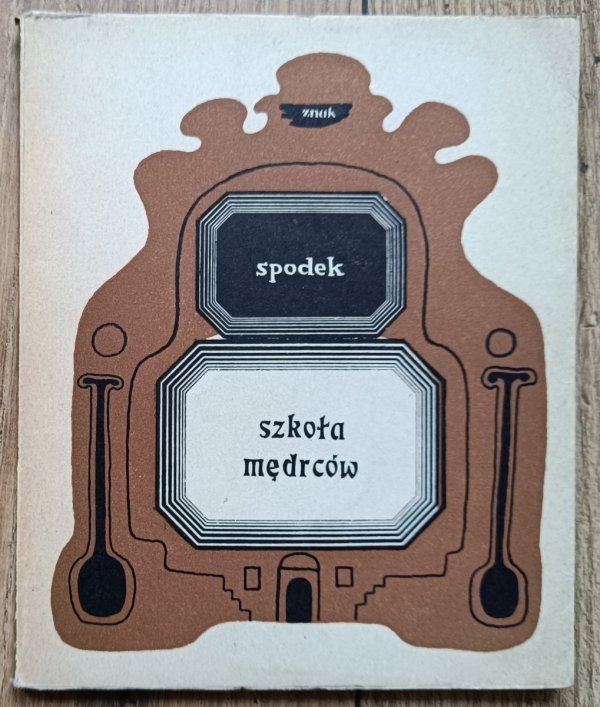 Marek Skwarnicki Spodek Szkoła mędrców