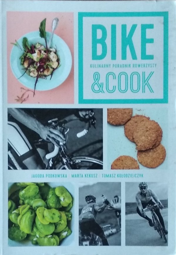 Jagoda Podkowska • Bike &amp; Cook