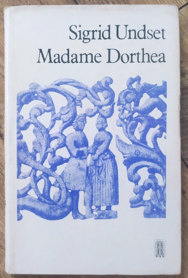 Sigrid Undset Madame Dorthea