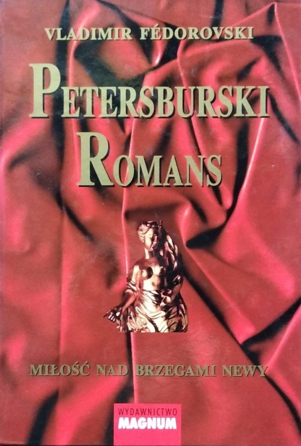 Vladimir Fédorovski • Petersburski romans