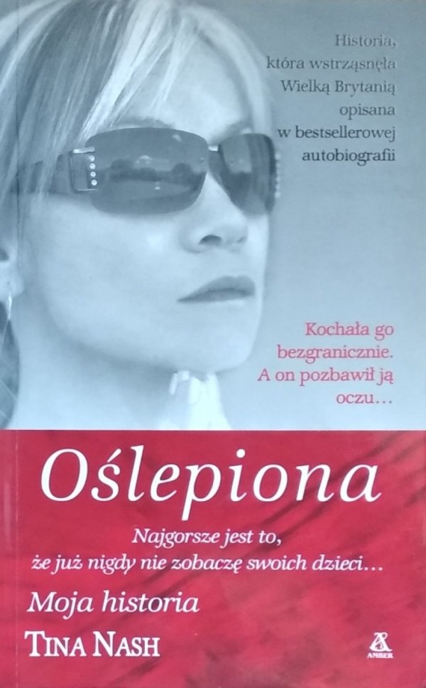 Tina Nash • Oślepiona