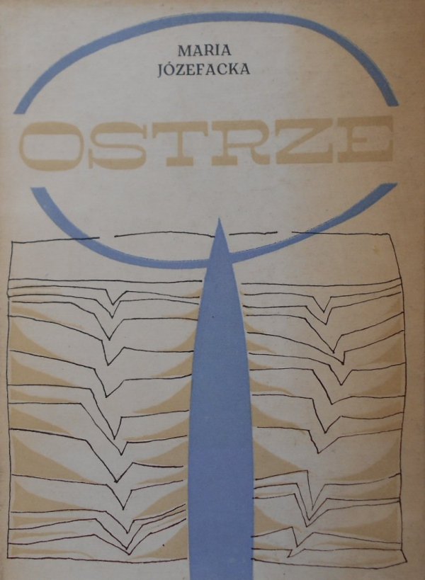 Maria Józefacka • Ostrze