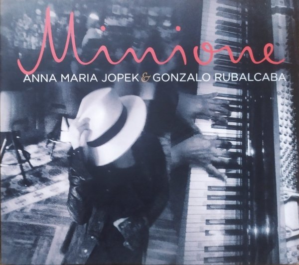 Anna Maria Jopek &amp; Gonzalo Rubalcaba Minione CD+DVD