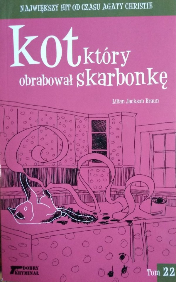 Lilian Jackson Braun • Kot, który obrabował skarbonkę Tom 22