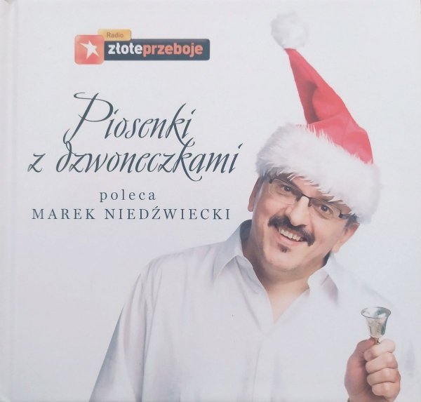 Marek Niedźwiecki poleca Piosenki z dzwoneczkami CD