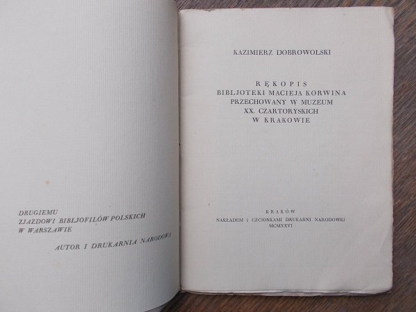 Kazimierz Dobrowolski • Rękopis Bibljoteki Macieja Korwina przechowany w Muzeum xx. Czartoryskich w Krakowie