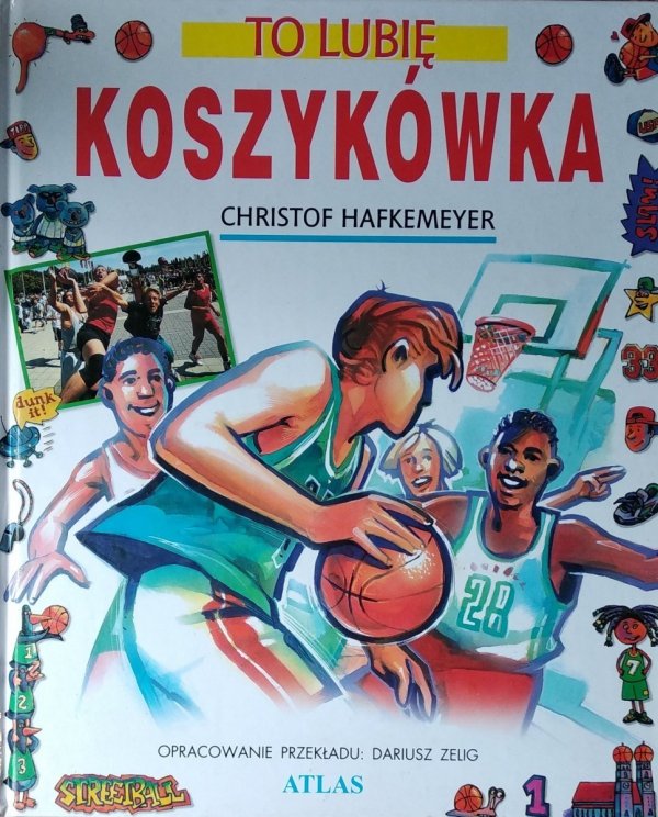 Christof Hafkemeyer • To lubię koszykówka