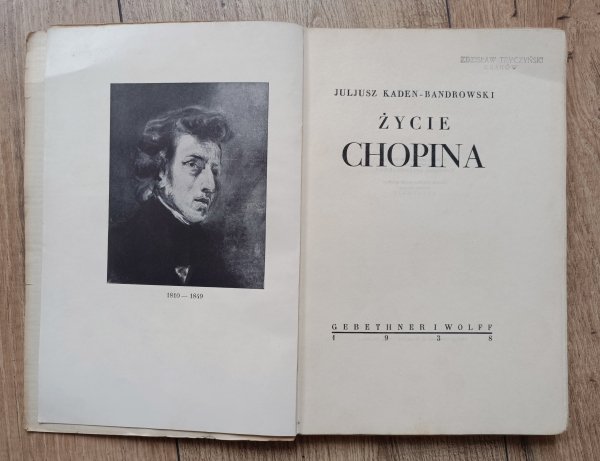 Juliusz Kaden-Bandrowski Życie Chopina