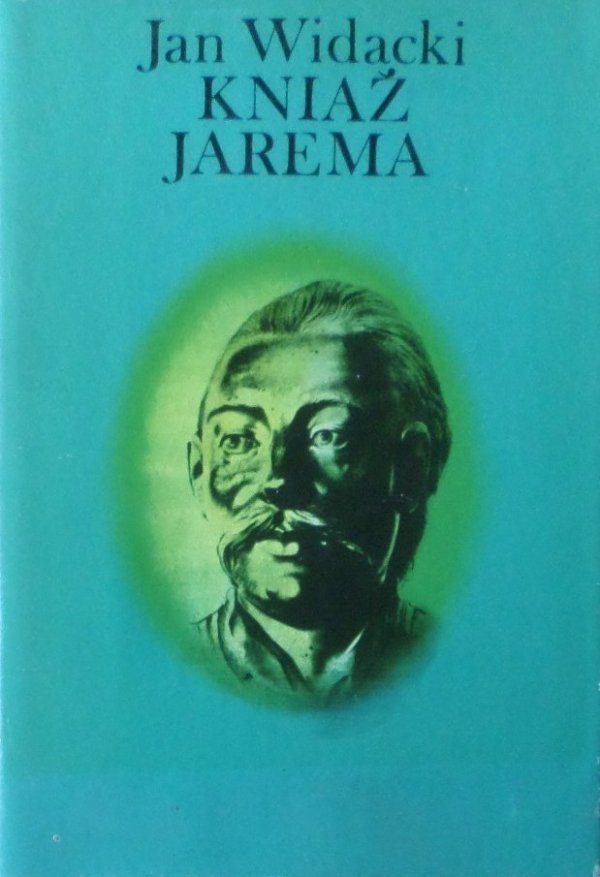 Jan Widacki • Kniaź Jarema 