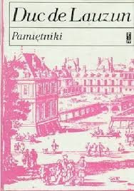 Armand Louis de Gontaut • Pamiętniki 