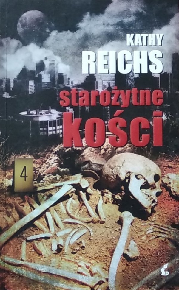 Kathy Reichs • Starożytne kości