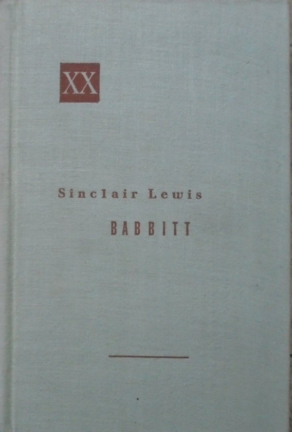 Sinclair Lewis • Babbitt [Powieści XX wieku]