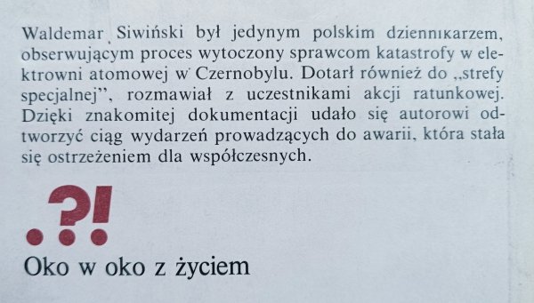 Waldemar Siwiński Czernobyl. Od katastrofy do procesu