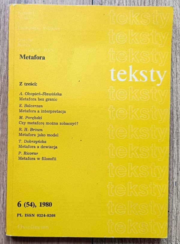 Teksty: Teoria literatury - krytyka - interpretacja 6 (54) 1980 / numer poświęcony Metaforze