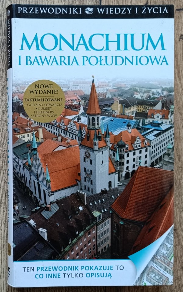 Monachium i Bawaria Południowa. Przewodniki Wiedzy i Życia