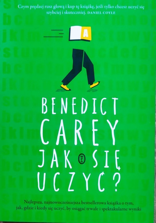 Benedict Carey Jak się uczyć?