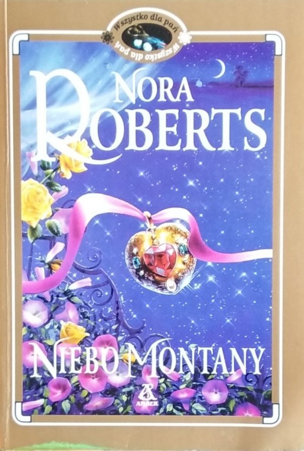 Nora Roberts • Niebo Montany
