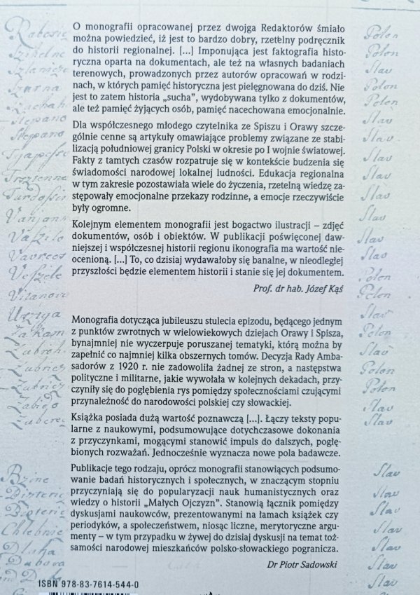 Części tej ludności 'już prawie [200] lat nikt nigdy nie powiedział, że jest polską'. Monografia jubileuszowa Spisza i Orawy w 100-lecie ich częściowego połączenia z macierzą (1920–2020)