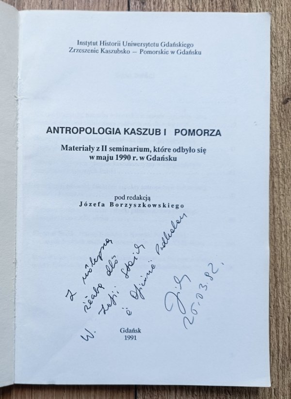 red. Józef Borzyszkowski Antropologia Kaszub i Pomorza