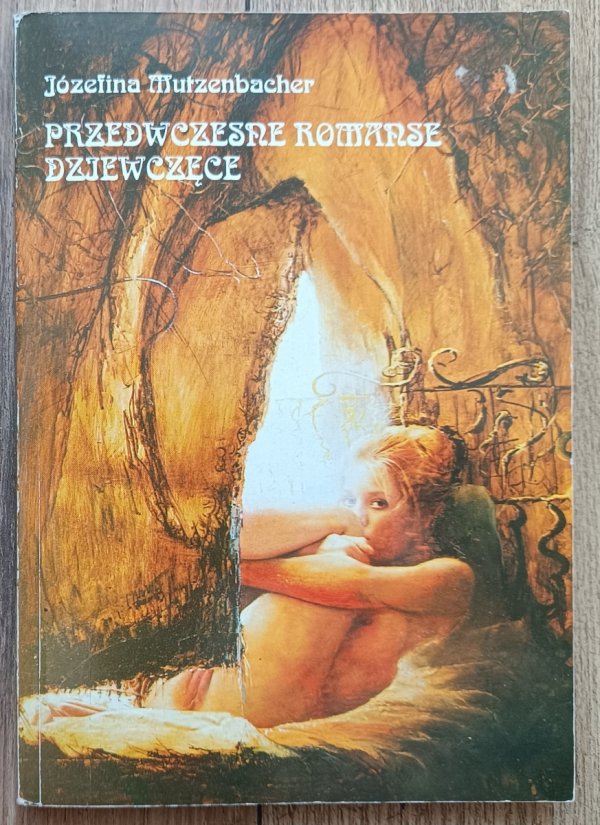 Józefina Mutzenbacher Przedwczesne romanse dziewczęce