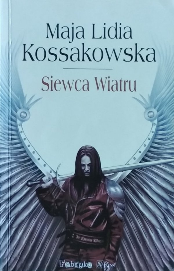 Maja Kossakowska • Siewca Wiatru