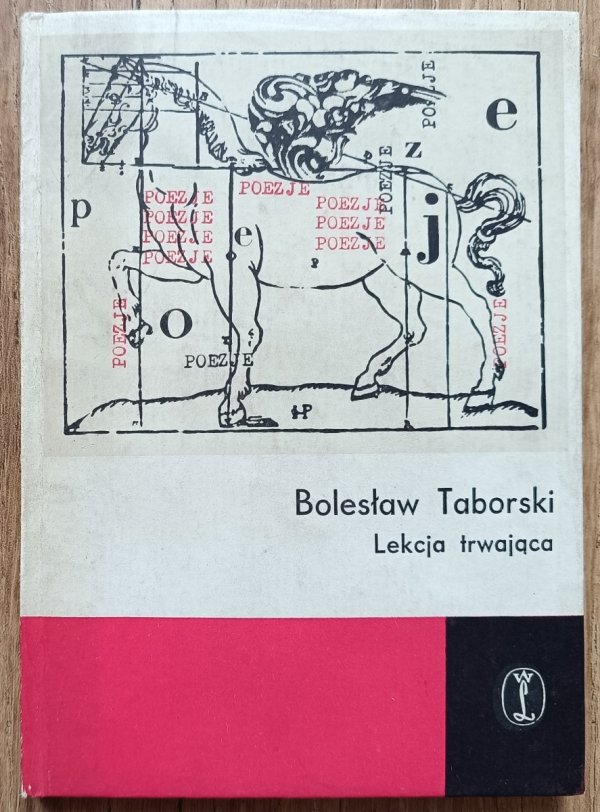 Bolesław Taborski Lekcja trwająca / dedykacja autorska