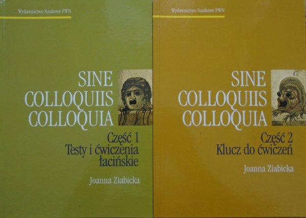 Sine Colloquiis Colloquia część 1 i 2. Teksty i ćwiczenia łacińskie. Klucz do ćwiczeń