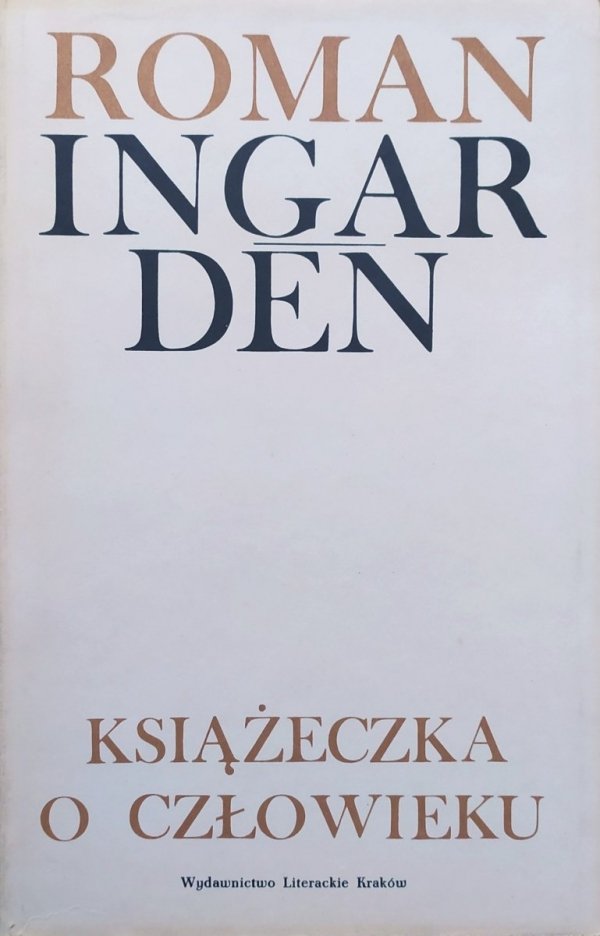 Roman Ingarden Książeczka o człowieku