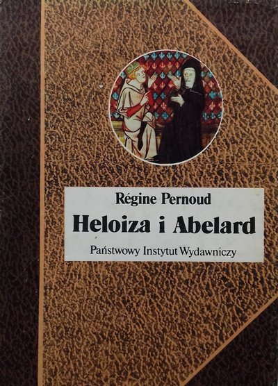Regine Pernoud Heloiza i Abelard