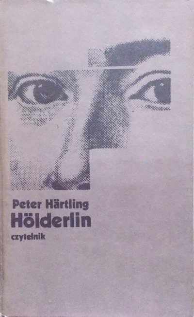 Peter Hartling • Holderlin 