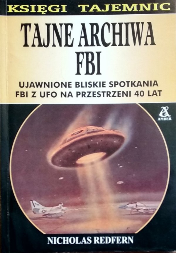 Nicholas Redfern Tajne archiwa FBI