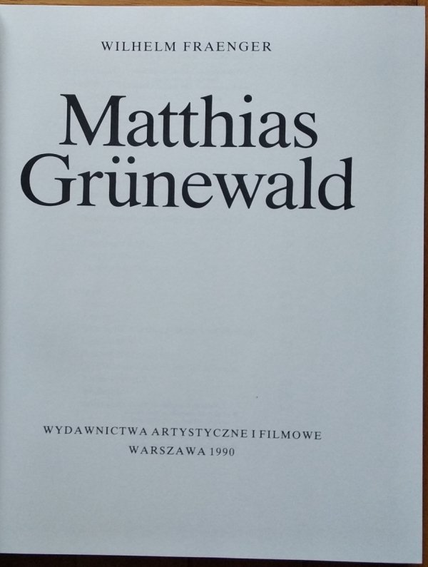 Wilhelm Fraenger • Mathias Grunewald