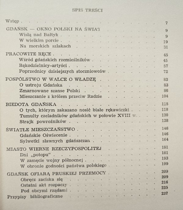 Edmund Cieślak Miasto wierne Rzeczypospolitej. Szkice gdańskie XVII-XVII w.