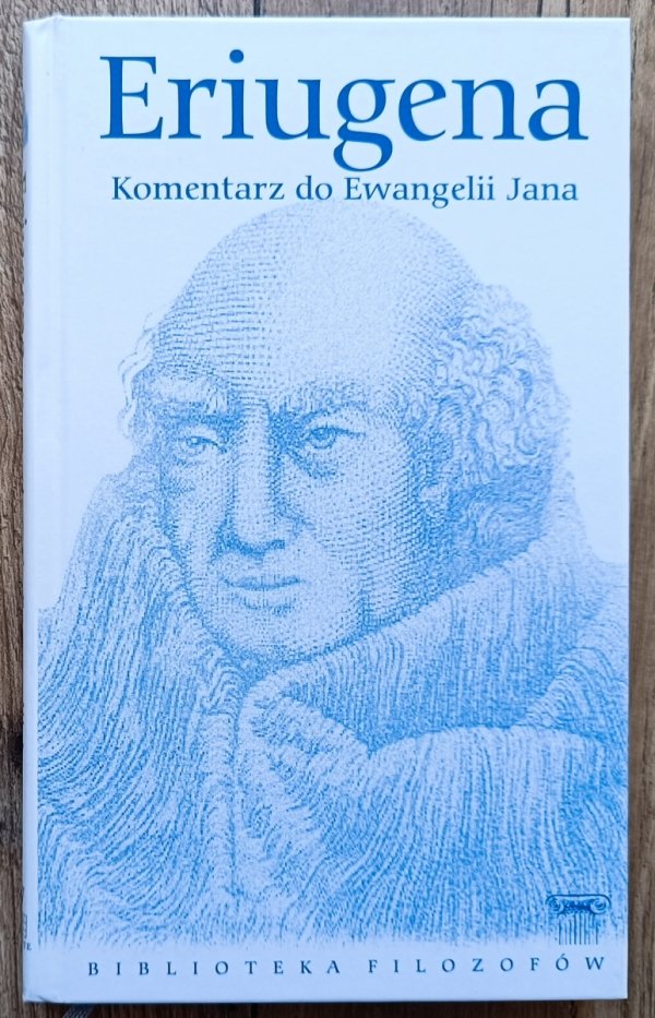 Eriugena Komentarz do Ewangelii Jana