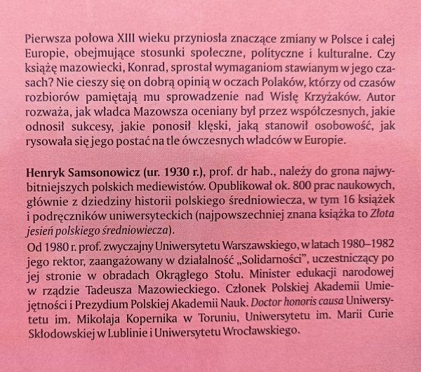 Henryk Samsonowicz Konrad Mazowiecki (1187/88-31 VII 1247)
