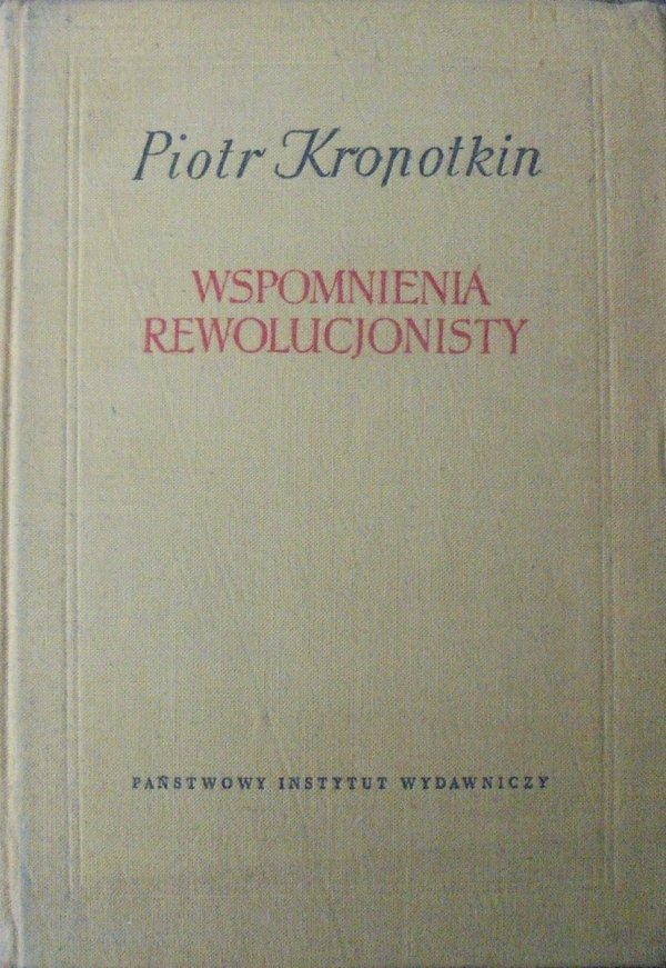 Piotr Kropotkin • Wspomnienia
