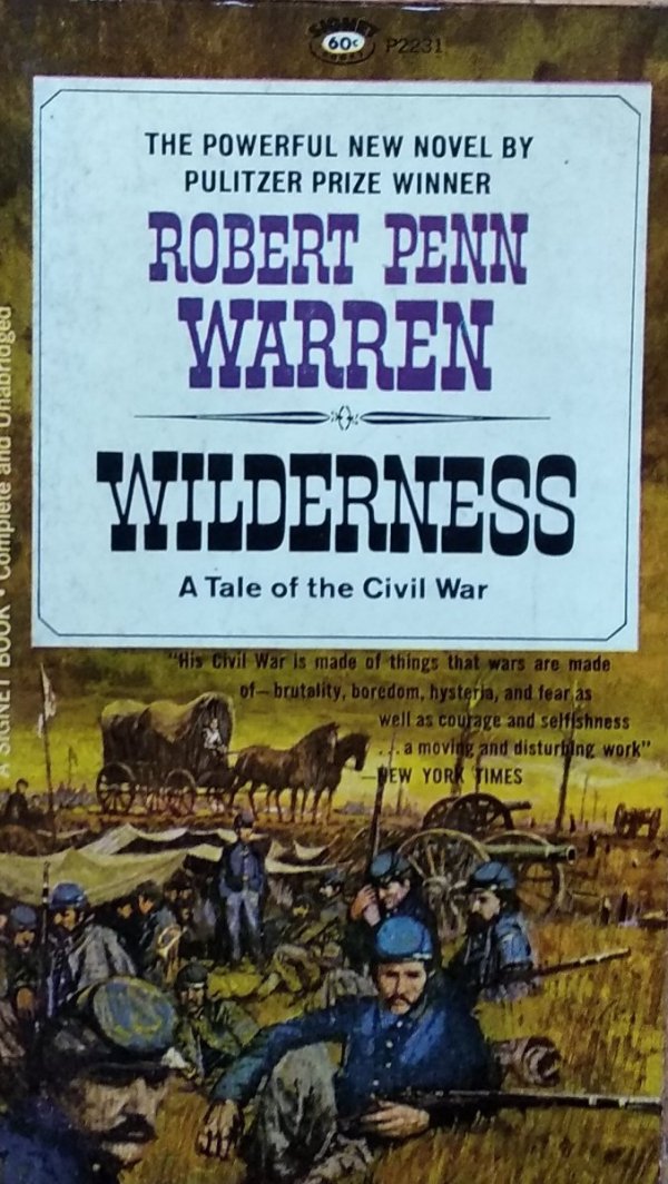 Robert Penn Warren • Wilderness