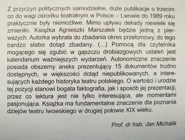 Agnieszka Marszałek Lwowskie przedsiębiorstwa teatralne lat 1872-1886
