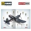 Ammo of Mig 6523 How to Paint WWII US Navy Late Aircraft SOLUTION BOOK