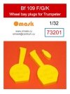 Omask 73201 Bf 109 F/G/K wheel bay plugs (for Trumpeter) 1/32