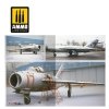 AMMO of Mig Jimenez 6084 MIG-17F / LIM-5 / SHENYANG J-5 - VISUAL MODELERS GUIDE (Multilingual - English, Spanish, German)