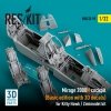 RESKIT RSU32-0095 MIRAGE 2000N COCKPIT (BASIC EDITION WITH 3D DECALS) FOR KITTY HAWK / ZIMIMODEL KIT (3D PRINTED) 1/32