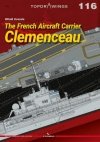 Kagero 7116 The French Aircraft Carrier Clemenceau EN/PL