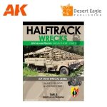 Desert Eagle Publishing DEP-TWR3 HALF TRACK WRECKS – SPECIAL HALFTRACKS USED BY THE IDF. PART 3