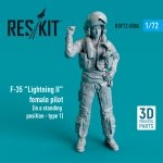 RESKIT RSF72-0004 F-35 LIGHTNING II FEMALE PILOT (IN A STANDING POSITION - TYPE 1) (3D PRINTED) 1/72