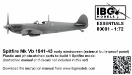 IBG 80001 Spitfire Mk Vb 1941-43 - Early Windscreen (external bulletproof panel) 1/72
