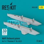 RESKIT RS32-0392 NAVY OUTBOARD PYLONS FOR F-4 PHANTOM II (B,J,N,S) (2 PCS) (3D PRINTED) 1/32