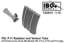 IBG 72U013 PZL P.11 Radiator and Venturi Tube 3D printed set for IBG kits 1/72
