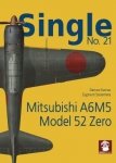 MMP Books 58952 Single No. 21: Mitsubishi A6M5 Model 52 Zero EN