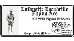 Copper State Models F32-033 WWI Lafayette Escadrille Flying Ace 1:32